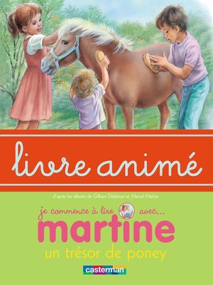 cover image of Martine. Un trésor de poney--Livre animé